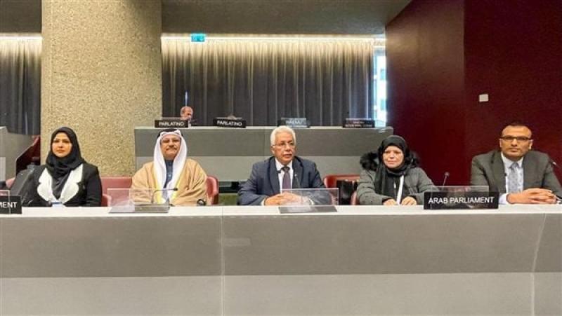 البرلمان العربي يشارك في اجتماع المجلس الحاكم بالاتحاد الدولي في جنيف