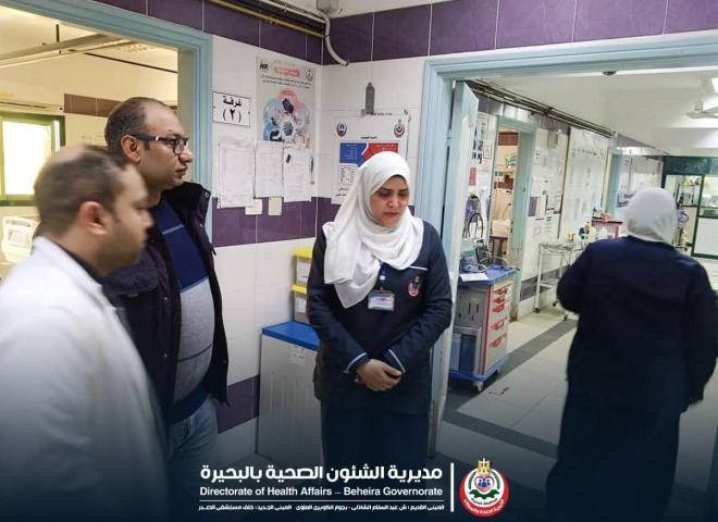 جولة مرورية لمدير إدارة المستشفيات لتفقد العمل بمستشفيات المحمودية المركزى وصدر دمنهور فى الفترة الصباحية